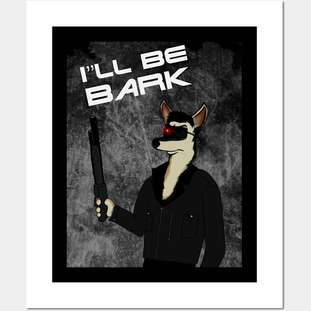 The Barkinator Wall Art by WhiteMonkeyTees